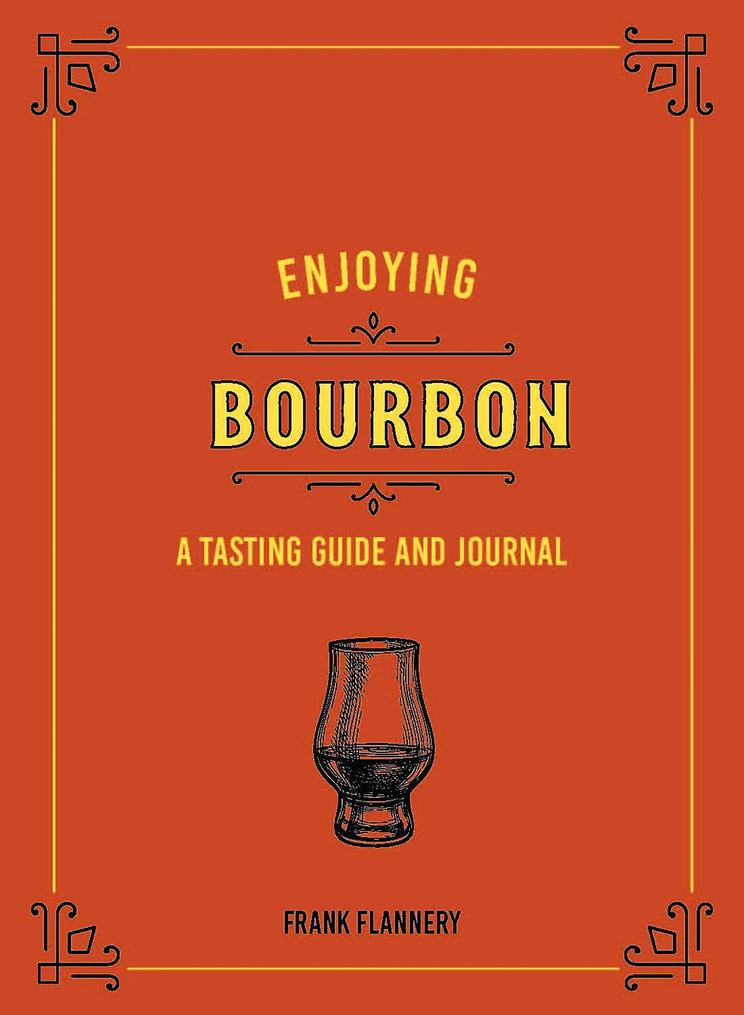 Enjoying Bourbon - A Bourbon Lovers Journal and Reference