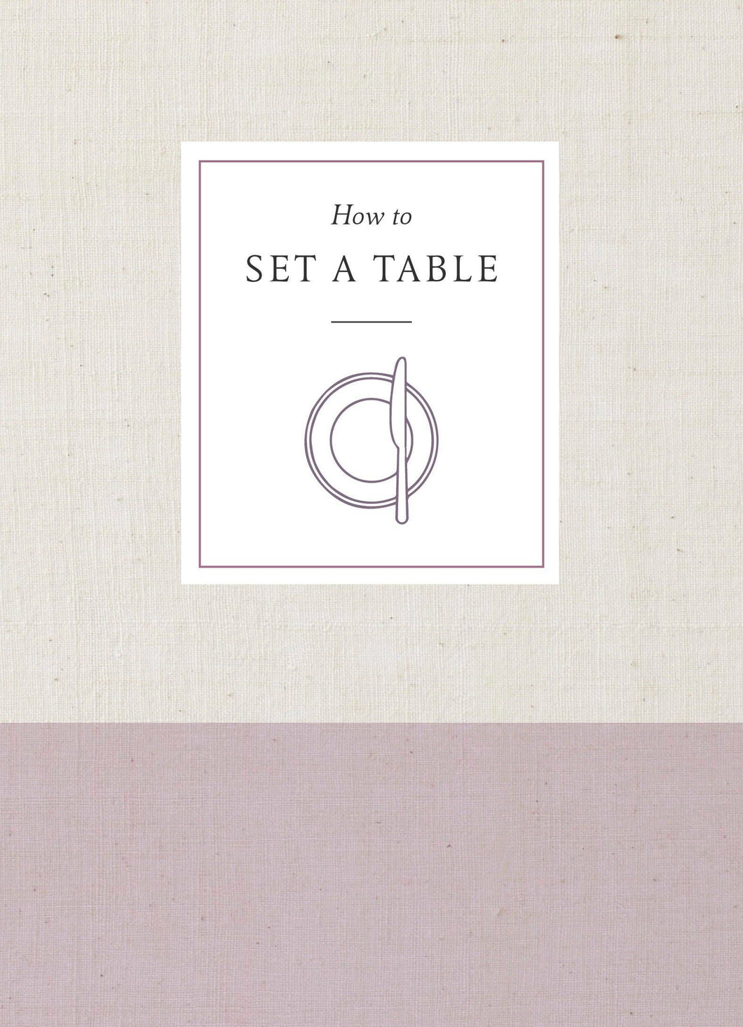 How to Set a Table